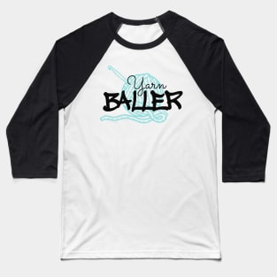 Yarn Baller, Crochet Baseball T-Shirt